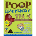 Poop Happened!: A History of the World from the Bottom Up