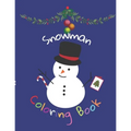 Snowman: Coloring Book, Chrismtas Editions