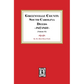 Greenville County South Carolina Deeds, 1817-1823. (Volume #5)