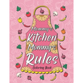 Mommy's Kitchen Mommy's Rules: Fun Coloring Gift Book for Mom Who Love Cooking, Best Mother's Day Gifts