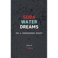 Soda Water Dreams