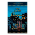 The Christmas Tales of Flanders: Traditional Holiday Folk Tales: The Enchanted Apple-Tree, The Emperor's Parrot, Balten and the Wolf