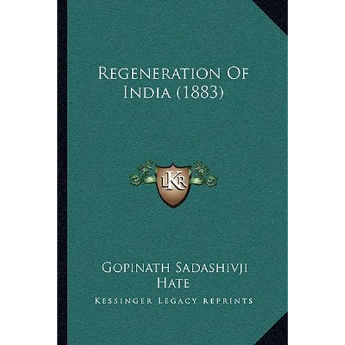 Regeneration Of India (1883)