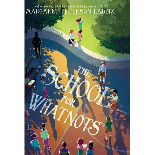 The School for Whatnots
