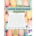 Happy Easter Word Search Puzzles Book: 100 Puzzles 1700+ Easter words Across 10 Categories like: Easter Traditions, Culture, Rituals etc. Solutions fo