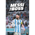 Messi the Boss