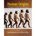 Human Origins: The Emergence and Evolution of the Human Species