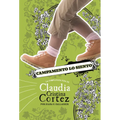 Campamento Lo Siento: La Complicada Vida de Claudia Cristina Cortez (Camp Can't: The Complicated Life of Claudia Cristina Cortez)