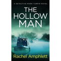 The Hollow Man: A Detective Mark Turpin crime thriller