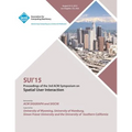 SUI 15 2015 Symposium on Spatial User Interaction