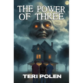 The Power of Three
