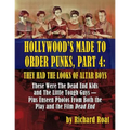 Hollywood's Made To Order Punks, Part 4: They Had the Looks of Altar Boys
