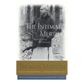The Intimate Merton: His Life from His Journals