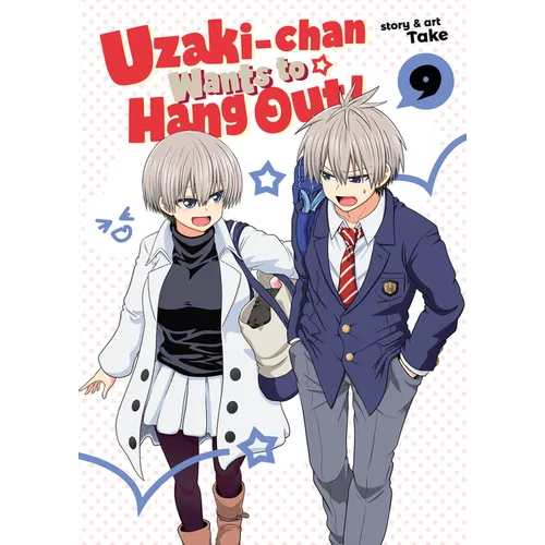 Uzaki-Chan Wants to Hang Out! Vol. 9
