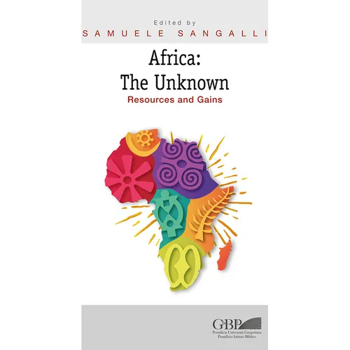Africa: The Unknown: Resources and Gains