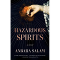Hazardous Spirits