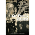 My Family Business: When There is No Choice