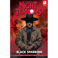 John Carpenter's Night Terrors: Black Sparrow