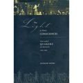 The Light in Their Consciences: The Early Quakers in Britain, 1646-1666
