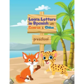 Learn Letters in Spanish with Camron & Chloe