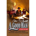 A Good Man to Have in Camp