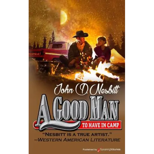 A Good Man to Have in Camp