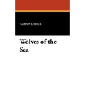 Wolves of the Sea