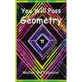 You Will Pass Geometry: Poetry Affirmations for Math Students