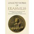 Collected Works of Erasmus: Paraphrases on the Epistles to the Corinthians, Ephesians, Philippans, Colossians, and Thessalonians, Volume 43
