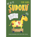 Sudoku For Kids Age 10-12: 4x4 Fun And Challenging Sudoku Puzzles Activity Books for Kids