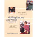 Guiding Readers and Writers: Teaching Comprehension, Genre, and Content Literacy