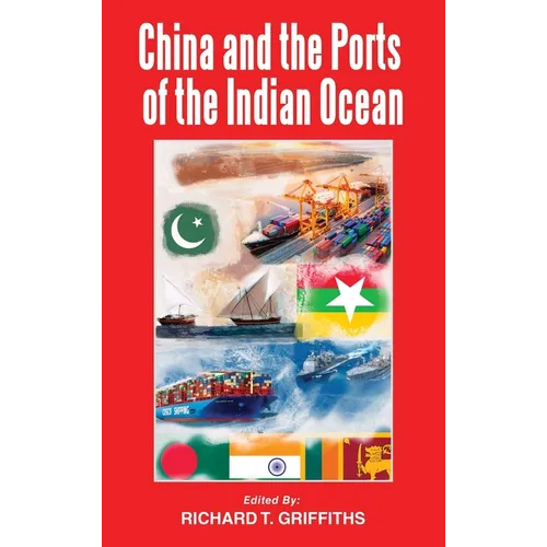 China and the Ports of the Indian Ocean