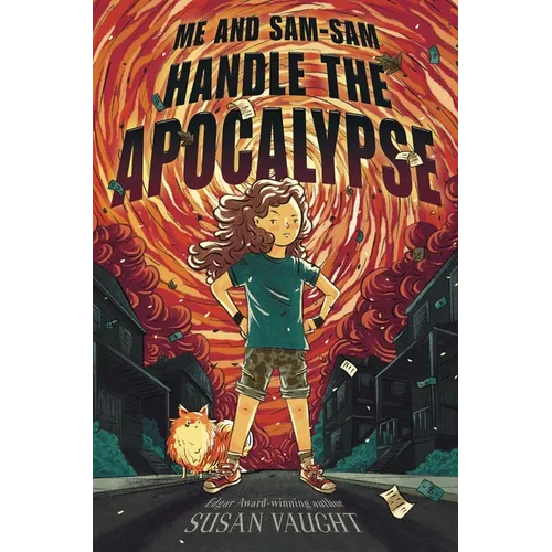 Me and Sam-Sam Handle the Apocalypse