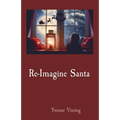 Re-Imagine Santa