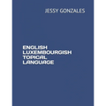 English Luxembourgish Topical Language