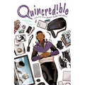 Quincredible Vol. 1: Quest to Be the Best
