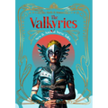The Valkyries: New & Ancient Norse Tales