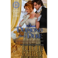 A Diamond for a Duke: A Sensual Marriage of Convenience Regency Historical Romance Adventure