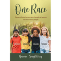 One Race: There will only be one race of people in heaven, and that race is people