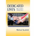 Dedicated Lives: Talks with Those Helping Others