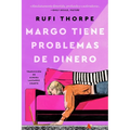 Margo's Got Money Troubles \ Margo Tiene Problemas de Dinero (Spanish Edition)