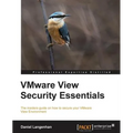Vmware View Security Essentials