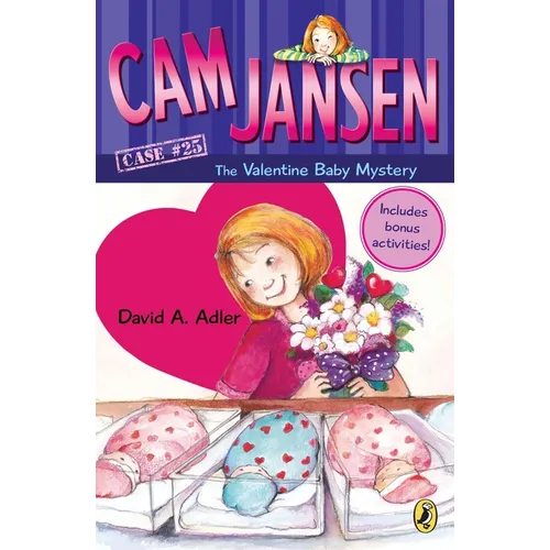 CAM Jansen: CAM Jansen and the Valentine Baby Mystery #25