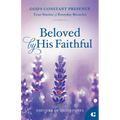 Beloved by His Faithful: True Stories of Everyday Miracles