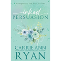 Inked Persuasion - Special Edition