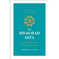 The Bhagavad Gita: The Song of God Retold in Simplified English (the Essential Wisdom Library)
