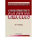 A Concise Introduction to Calculus