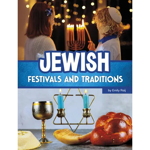 Jewish Festivals and Traditions