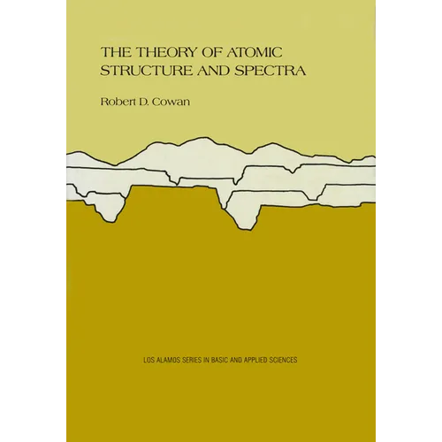 The Theory of Atomic Structure and Spectra: Volume 3