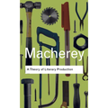 A Theory of Literary Production